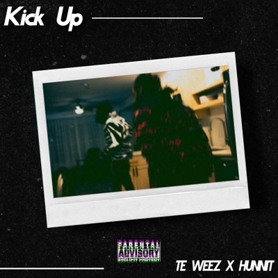 Kick Up (feat. Hunnit Fargo) - Single