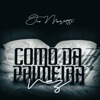 Como da Primeira Vez - Single