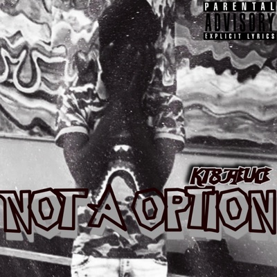 NOT a OPTION! Freestyle (EBK Juvie Ju Instrumental) - Single