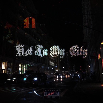 Hot In My City - Single