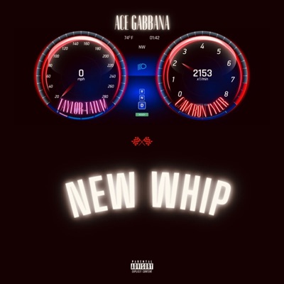 New Whip (feat. Taylor Tatum & Cameron Tyler) - Single