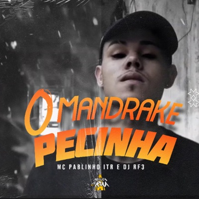 O Mandrake Pecinha - Single