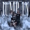 Jump in (feat. Almighty Suspect & 1TakeJay) - 1TakeQuan lyrics