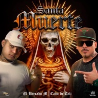 Santa Muerte - Single - El Borrado M