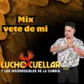 Mix Vete de Mi (Vete de Mi / Mala Hierba)