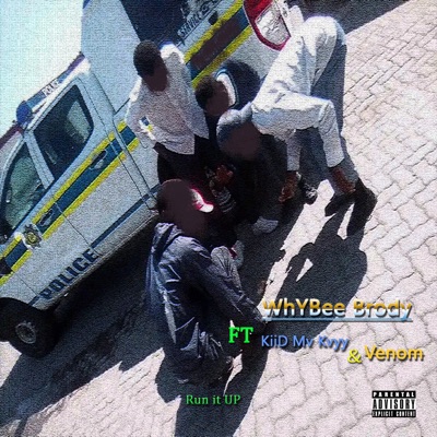 Run it Up (feat. Mv-kvy & MVPYKTVz) - Single