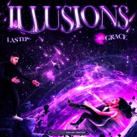 Illusions - Single - Lastep & Grace
