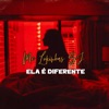 Ela É Diferente de Todas - Single