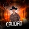 Calidad - GaelGallito lyrics