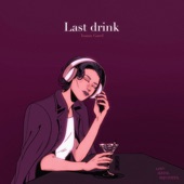 Last Drink artwork