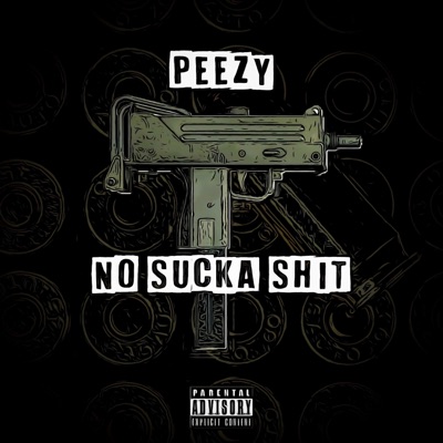 No Sucka Shit - Single
