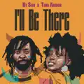 I'll Be There