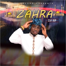 Sayyada Zahra Dj SP