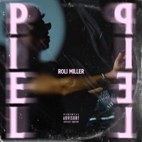 Piel - Single - Roli Miller