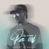 Pa Mi (feat. Res Music) - Single