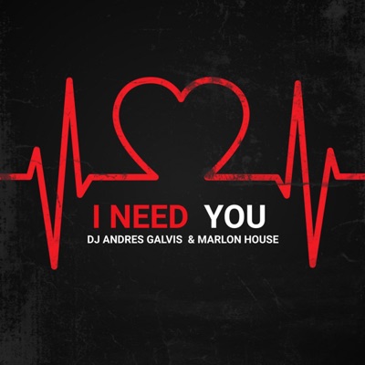 I Need You - Single