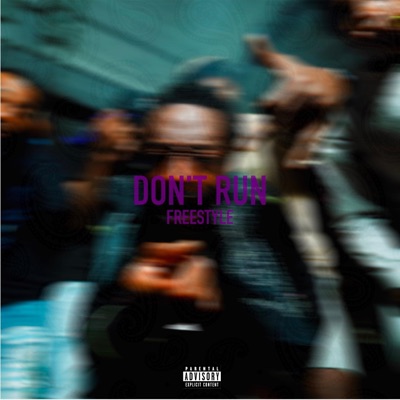 Dont Run - Single