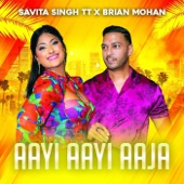Aayi Aayi Aaja (feat. Brian Mohan) artwork