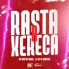 Stream & download Rasta a Xereca - Single