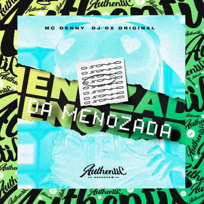 Sonho Da Menozada (feat. MC Denny) - Single