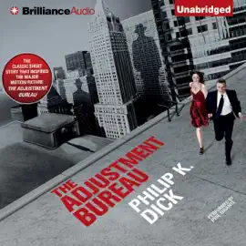 The Adjustment Bureau (Unabridged)