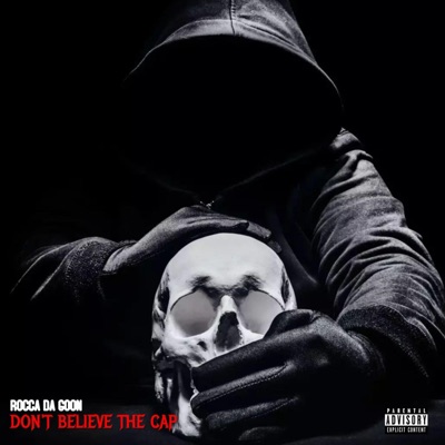 Dont Believe the Cap - EP