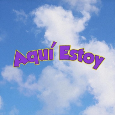 Aquí Estoy - Single