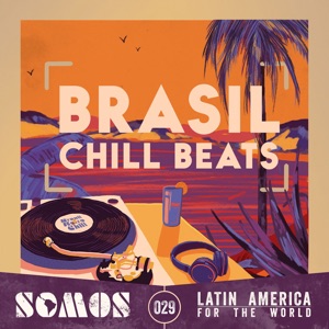 Brasil Chill Beats - EP