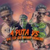 4 Puta Vs Vai Ter Que Mama Primeiro - Single