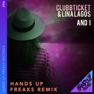 And I (Hands up Freaks Remix) - Single