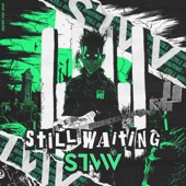 Still Waiting artwork