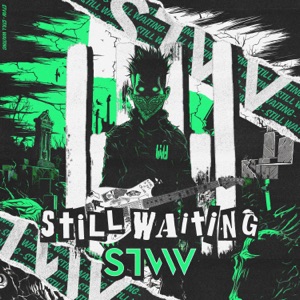 Still Waiting - Single