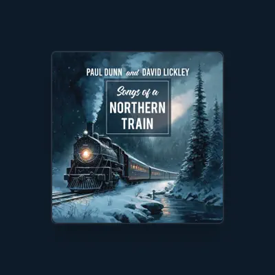 Listen to Paul Dunn, watch music videos, read bio, see tour dates & more!