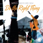 Green Lion Crew - Do The Right Thing