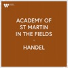 Academy of Saint Martin in the Fields Keyboard Suite No. 4 in D Minor, HWV 437: III. Sarabande (Orch. Hale) Academy of St Martin in the Fields - Handel