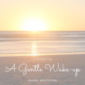 A Gentle Wake-up Guided Meditation artwork