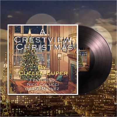 A Crestview Christmas (feat. Nico Colucci & Carlo Maynez) - Single