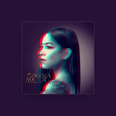 Listen to Sirena Miler, watch music videos, read bio, see tour dates & more!