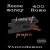 3 Min of Pimpin (feat. Reese Money & 400 Rome) - Single