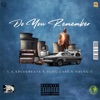 Do You Remember (feat. Yung Cass & Young C) - Single