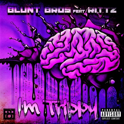 I'm Trippy (feat. Rittz) - Single