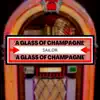 A GLASS OF CHAMPAGNE