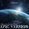 Universal Studios Theme (Epic Version) - Pianistec