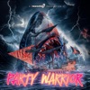 Party Warrior - Single