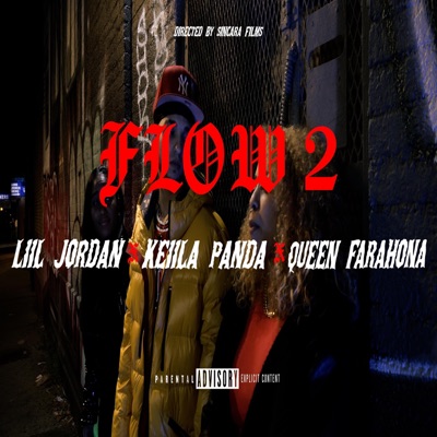 Flow 2 (feat. Keiila Panda & Queen Farahona) - Single