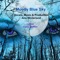 Moody Blue Sky (feat. Aira Winterland) - Round the Globe lyrics