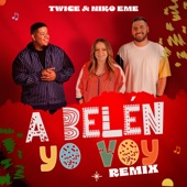 A Belén Yo Voy (Remix) artwork