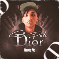 Ela Pede Dior - Single - Ramos Mc