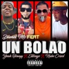 Un Bolao (feat. Yeah Flow, Etitongo & Nube Crisol 09) - Single