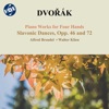 Dvořák: Slavonic Dances, Opp. 46 & 72